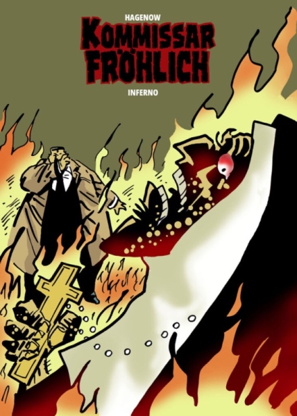 Kommissar Fröhlich 18 – Inferno